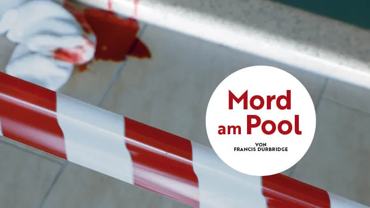 Symbolbild der Aufführung: Mord am Pool